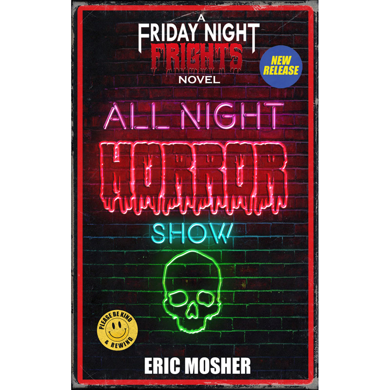 Friday Night Frights Book 6:  All Night Horror Show